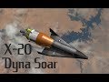 Первый военный космолет США. X-20 Dyna Soar