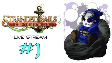 Stranded Sails: Explorers Of The Cursed Islands | Live Stream Ep.1 | Shipwrecked! [Wretch Plays]