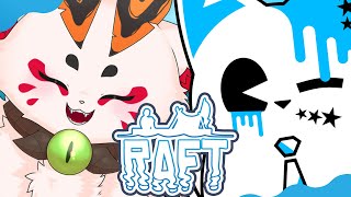 【RAFT】お久々RAFT～【蚕鵺ねむり/銀猫様】