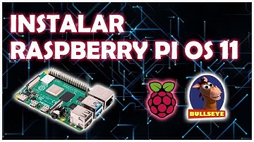 COMO INSTALAR RASPBERRY PI OS 11 - BULLSEYE -  RASPBERRY PI 4, 3