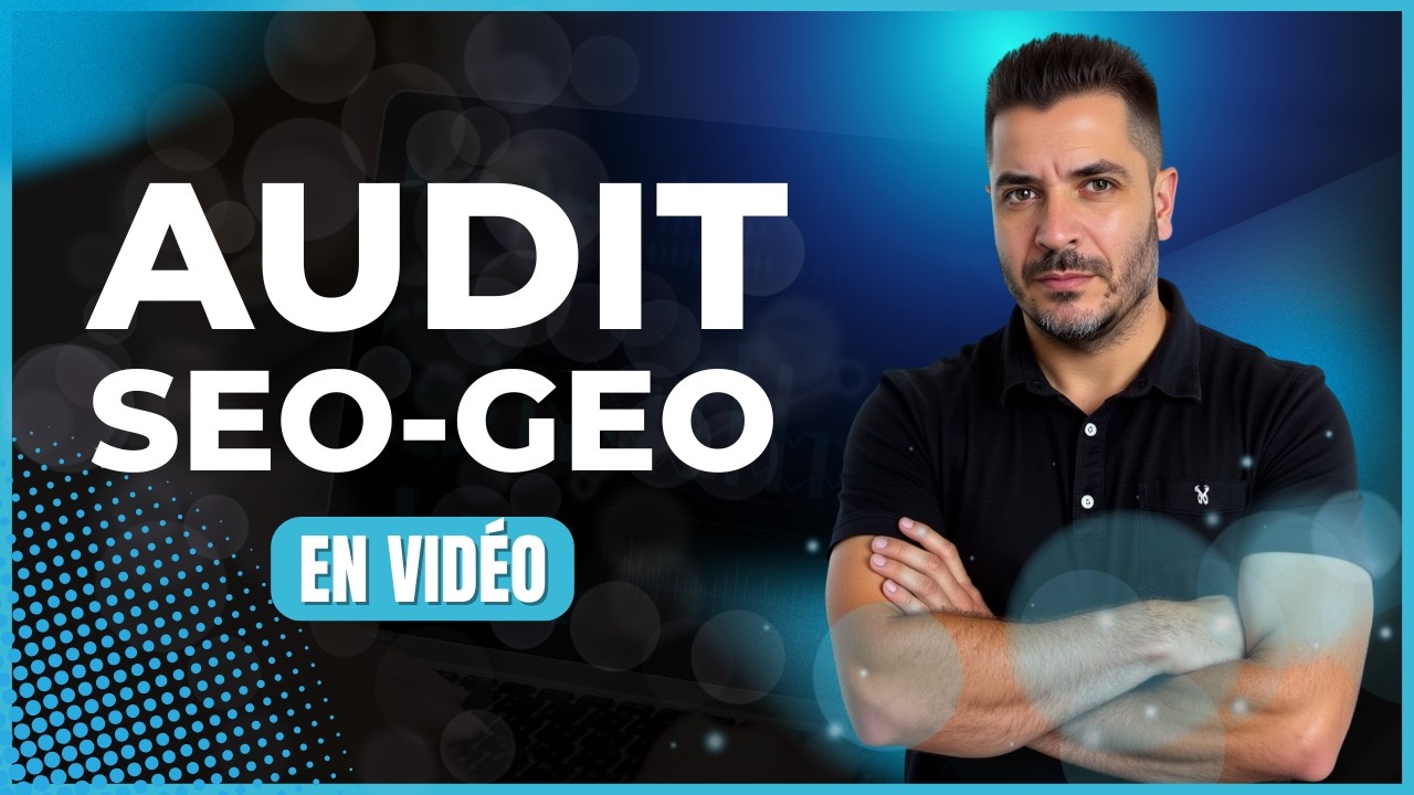 réaliser audit SEO et GEO de votre site