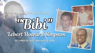 Thanksgiving Service for the Life of Elder Lebert "Bibi" Simpson || Sunday March 1, 2026 || 11 AM