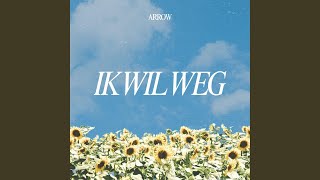 Ik Wil Weg