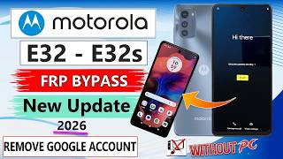 Motorola Moto E32 E32S Frp Bypass 2026 Google Account Remove Without Pc Android 12