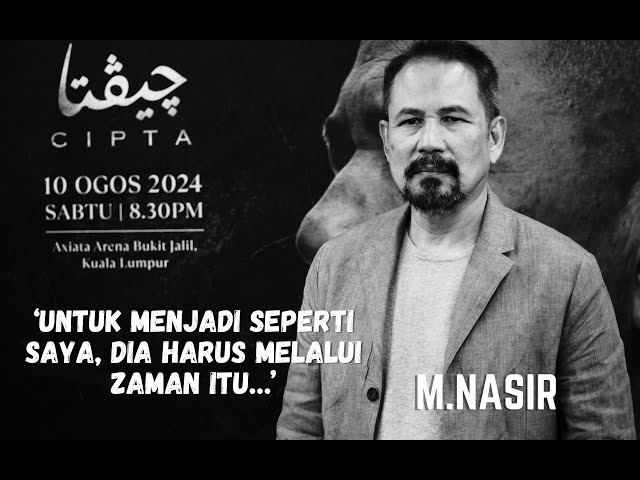 Wawancara bersama M.Nasir di sidang media Konsert DATO’ M.N45IR CIPTA class=