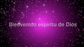 BIENVENIDO ESPIRITU SANTO Miel San Marcos LETRA