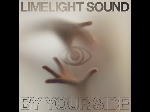 By Your Side (Chill House) - Limelight Sound