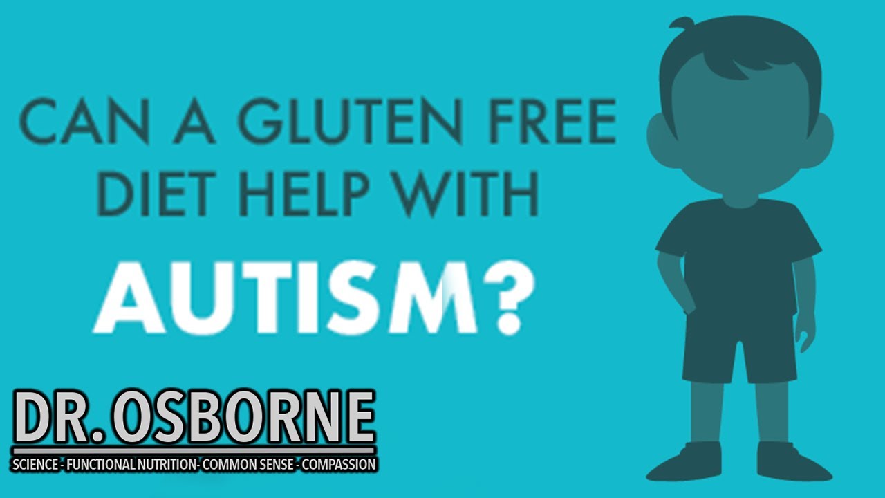 Introduction to the Gluten-Free, Casein-Free, Soy-Free Diet - The Autism  Community in Action