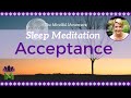 Accept Yourself and Release Resistance / Sleep Meditation with Delta Waves / Mindful Movement