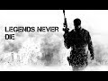 Modern Warfare Series Tribute - Legends Never Die