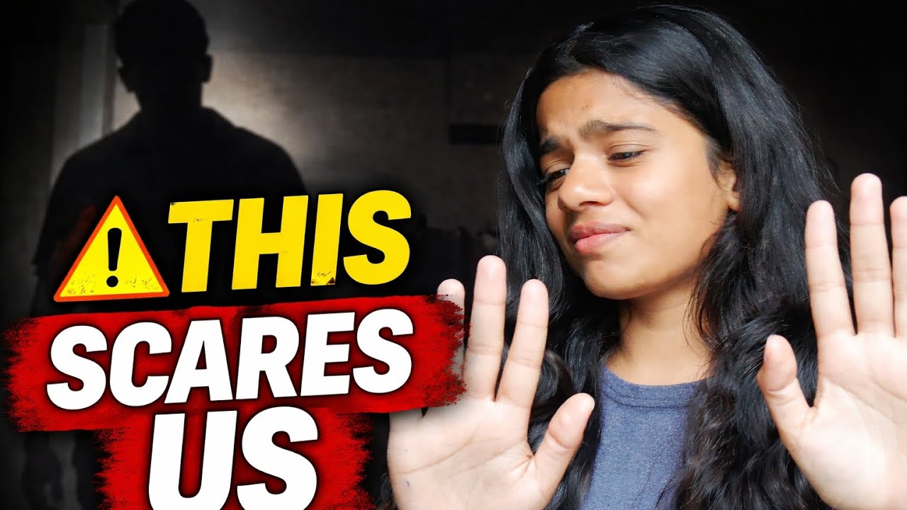 Things Men Do That Make Girls Feel Unsafe