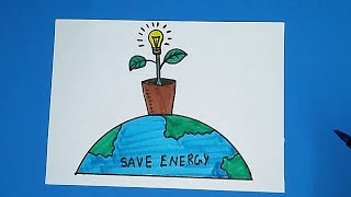 How to Draw Save Energy | Save Power Poster Drawing for Kids