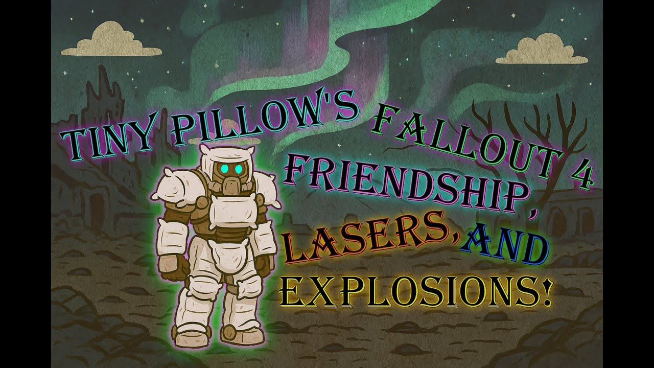 Friendship, Lasers, And Explosions! - Fallout 4 Survival (No Mods Or Exploits)