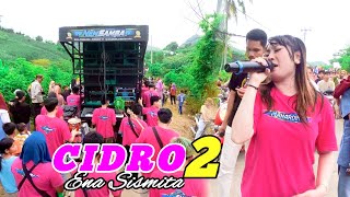 TERBARU!!! CIDRO 2 - ENA SISMITA - NEW SAMBA | Lungo Awakku Sing Kudu Lungo
