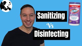 What's the Difference Between Sanitizing & Disinfecting (Understanding Cleaning Chemicals Ep 7)