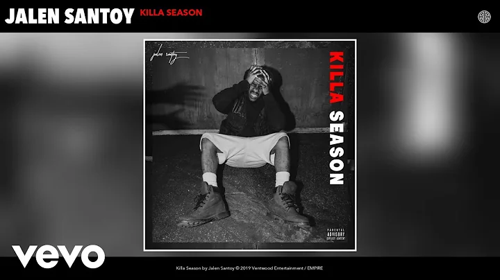 Jalen Santoy - Killa Season (Audio)