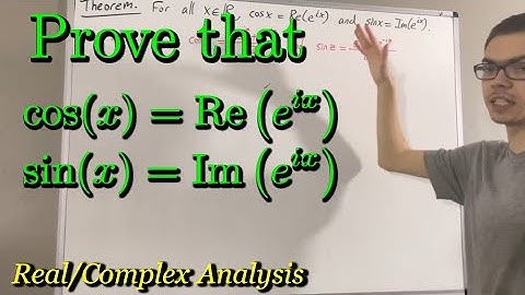 Prove that cos(x) = Re(e^ix) and sin(x) = Im(e^ix) (ILIEKMATHPHYSICS)