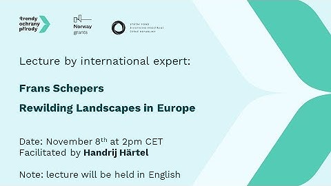 Rewilding Landscapes in Europe - Frans Schepers