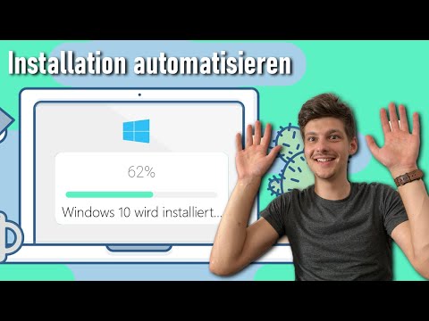 Anleitung: Windows 10 Installation automatisieren mit autounattend.xml Datei