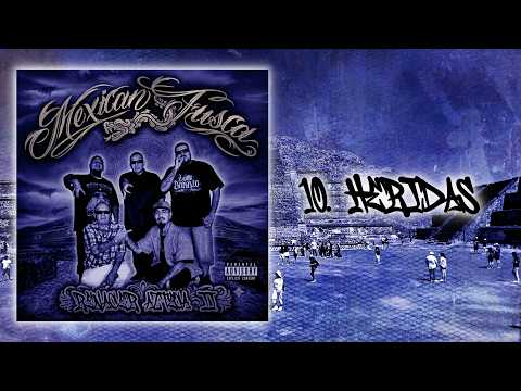 10. Heridas - Mexican Fusca [Álbum: Renacer Azteca II]