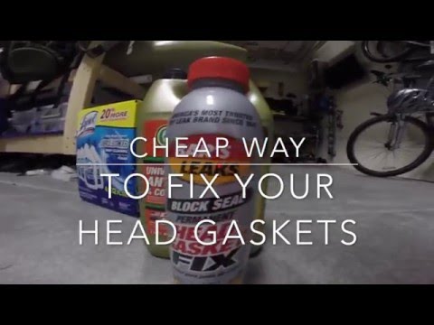 Easy & Cheap Head Gasket Fix - under $20