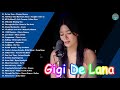 [ Newest ] Gigi De Lana Latest Covers Compilation 2021 | Gigi De Lana Bagong Ibig Kanta 2021 💖