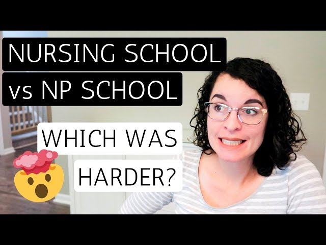 NURSING SCHOOL vs NP SCHOOL | Let's Compare Them class=