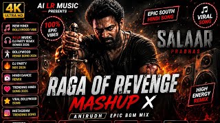 Salaar x Raga Of Revenge 🔥 Epic South Action Mashup | Prabhas Mass BGM Remix 2026 | 4K Video