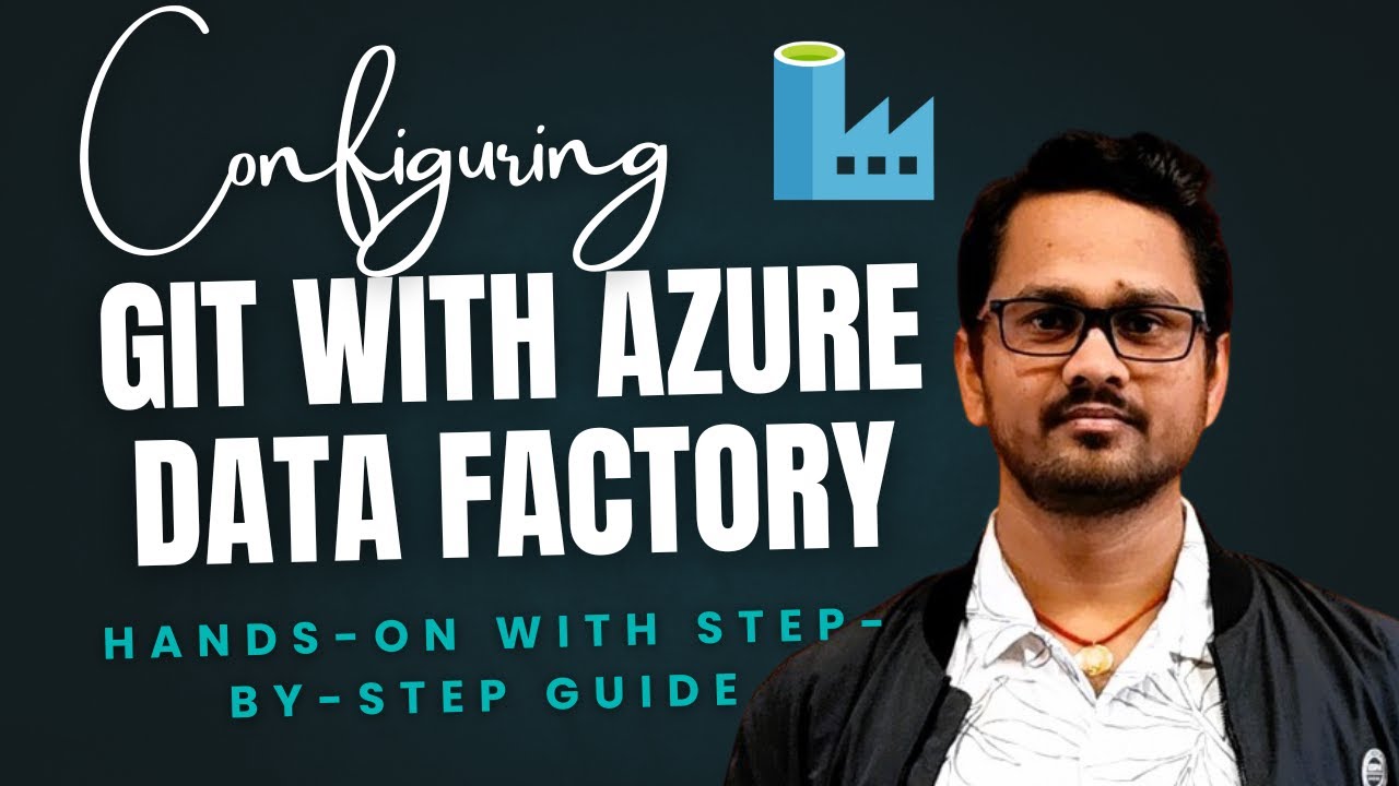 Azure Data Factory + Git: The Ultimate Deployment Workflow | Automate ...