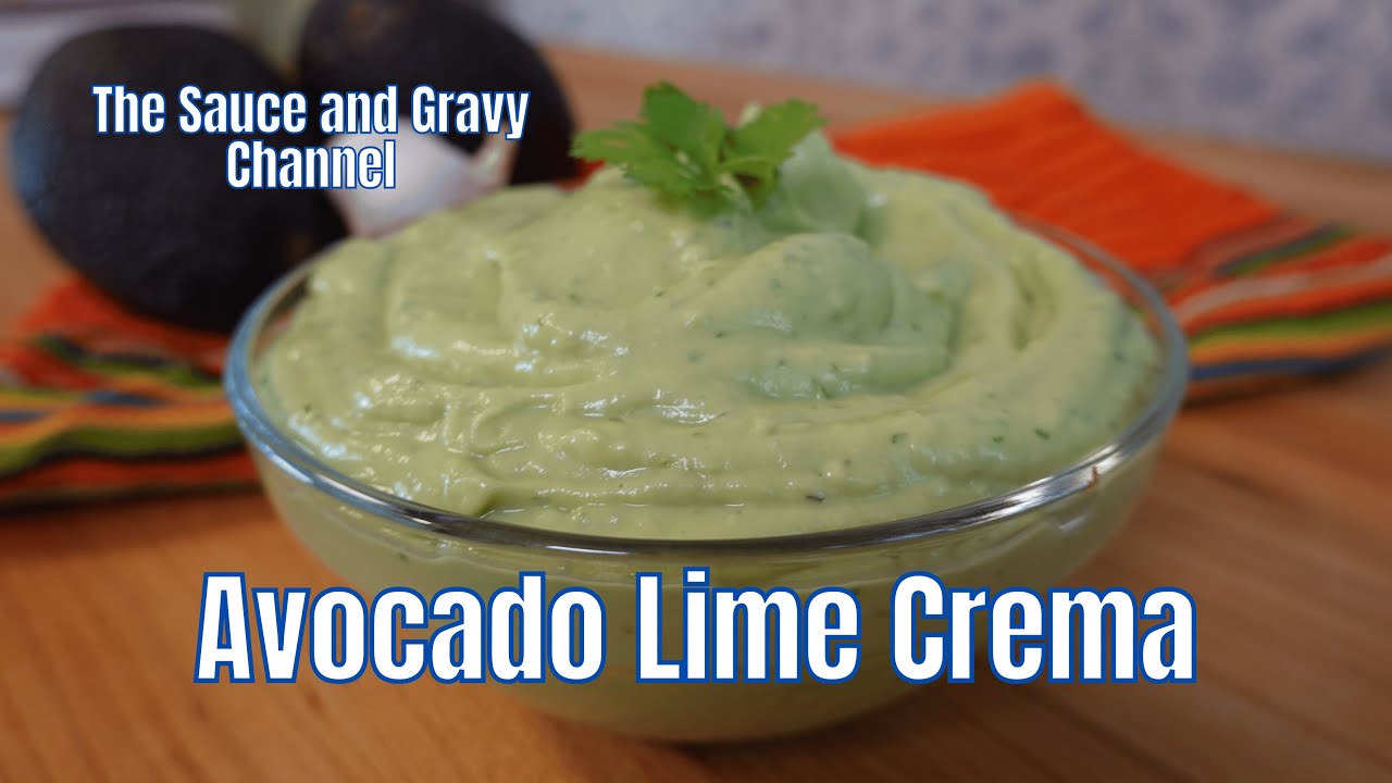 How to Make Avocado Lime Crema | Homemade Sauce Recipe