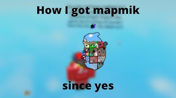 getting mapmik cuz yes (FTC)
