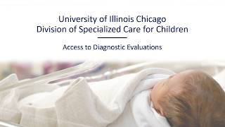 Access to Diagnostic Evaluations