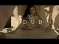 Sofia Carson - Loud (Out Now Trailer)