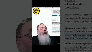 BANCOS BRASILEIROS receberam a CARTINHA da OFAC COBRANDO AÇÕES contra MORAES