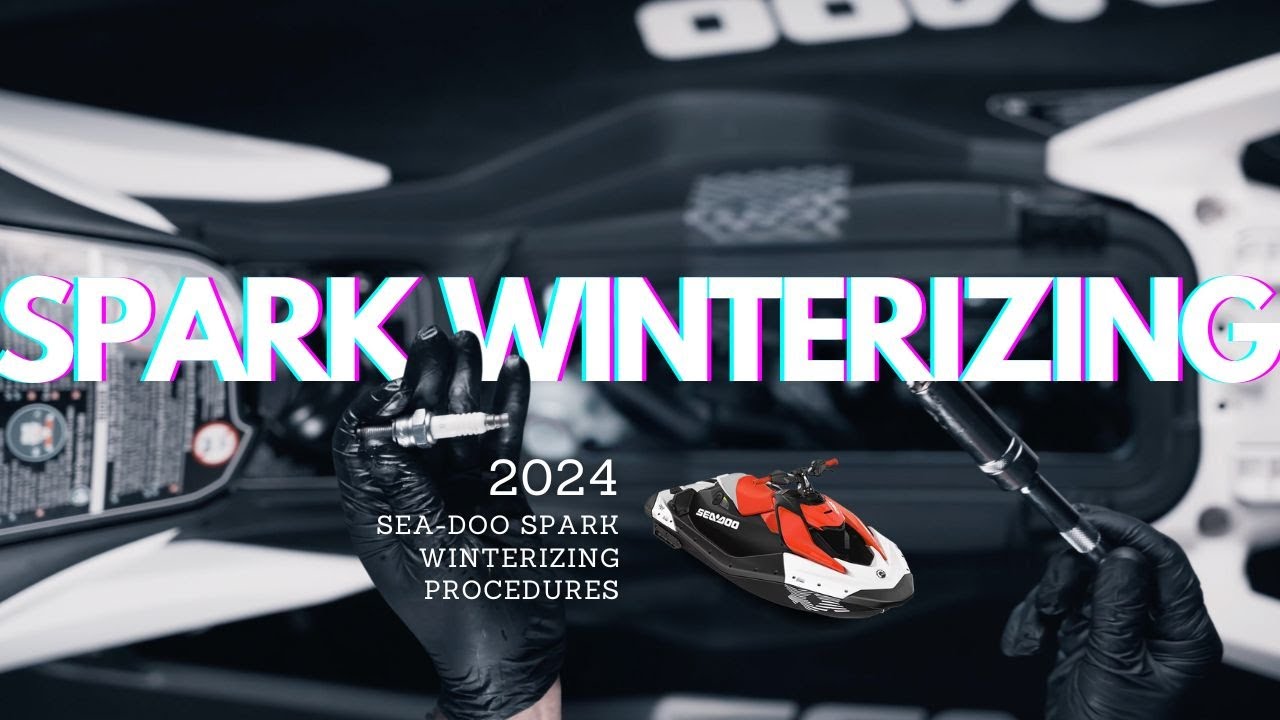 How to Winterize the 2024 Sea-Doo Spark - Easier Than Ever!