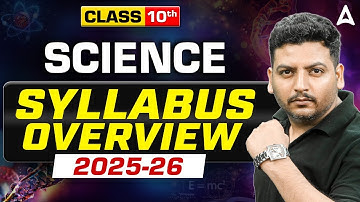 Class 10 Science New Syllabus 2025-26 📘 | Full Breakdown for Board Exam 2026 | CBSE Latest Update