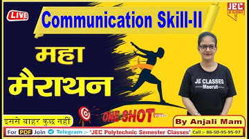 UPBTE Polytechnic 4th Semester Communication Skills-II One Shot महा-मैराथन Class JE CLASSES Meerut