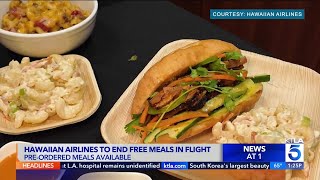 Major airline is cutting free in-flight meals, moving to pre-paid menu