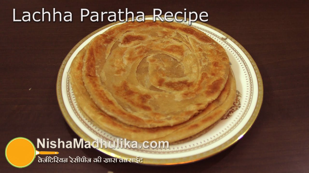 Lachha paratha recipe - How to make lachha paratha | Nisha Madhulika