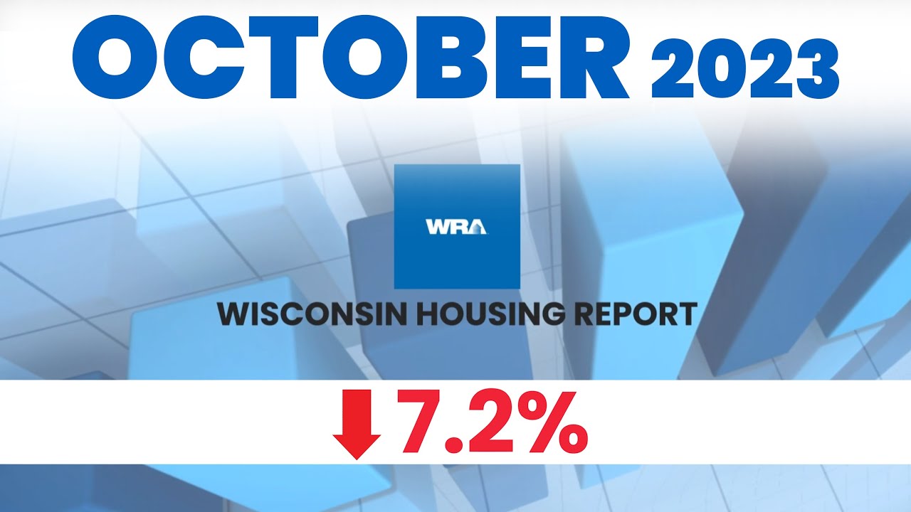 Wisconsin Housing Report — October 2023 [Source Wisconsin REALTORS