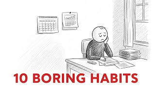 10 Boring Habits That Quietly Change Your Life @bebetter24h 