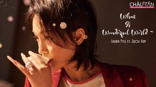 [Vietsub] What A Wonderful World ~ ||  Zhou Xun ft. Laura Fygi || 周迅ft.罗拉·费琪 Resimi