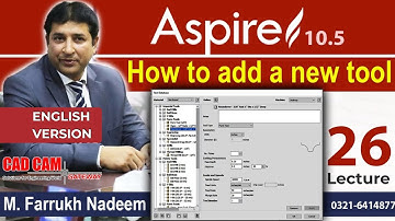 How to add new tool in Aspire (Aspire Lecture 26) | CAD CAM Gateway