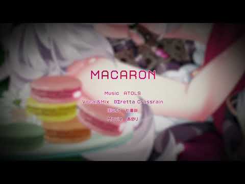 『MACARON』coveredy by BΣretta Crossrain