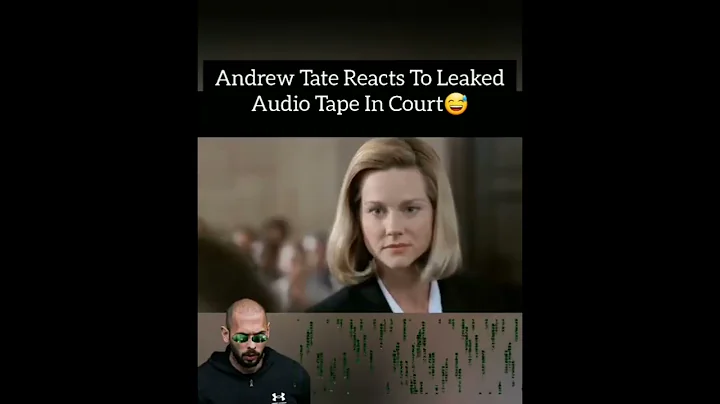 Andrew Tate Reacting to Leaked Audio in Court