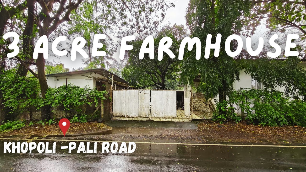 3 Acre Farmhouse Near Imagica | Only 1.5 Hours from Mumbai International Airport!