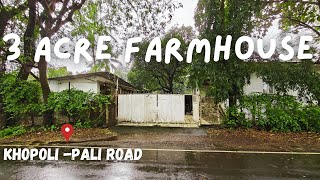 3 Acre Farmhouse Near Imagica | Only 1.5 Hours from Mumbai International Airport!