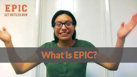What is EPIC?