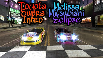 Need For Speed Underground Online Eclipse Melissa Vs Toyota Supra Intro
