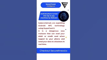 SuperCard X Malware Turns Androids Into Card Skimmers